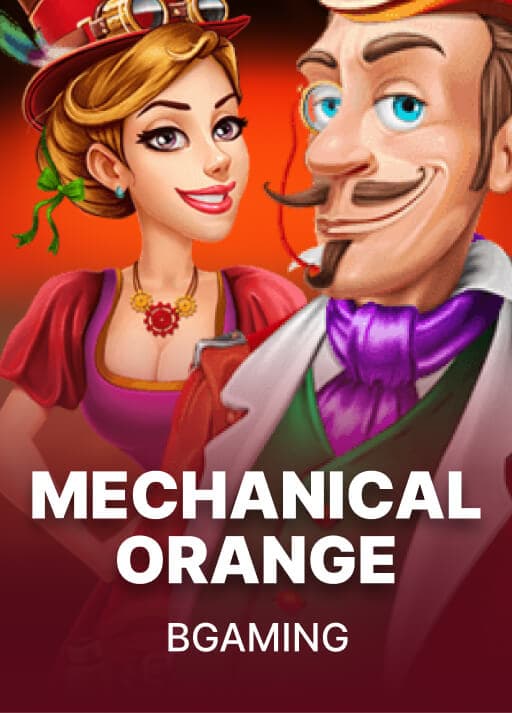Mechanical Orange